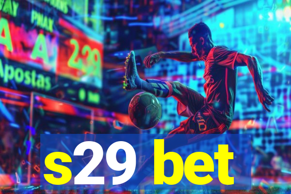 s29 bet